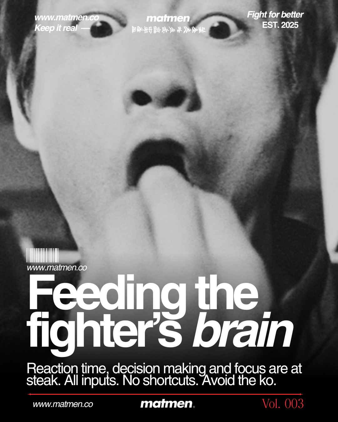 The Armory | Feeding The Fighter's Brain | Vol. 003