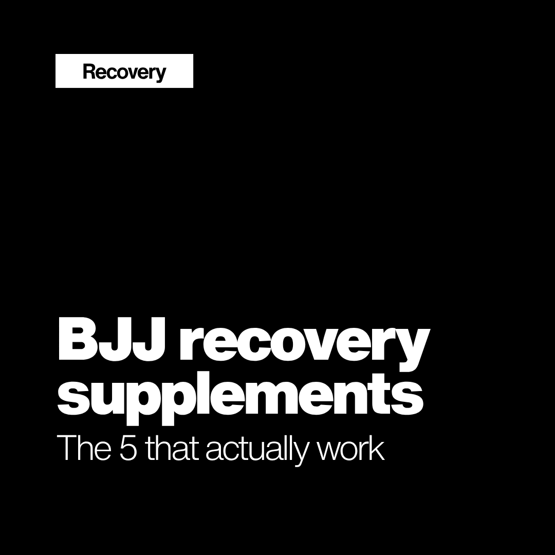 BJJ recovery supplements: the 5 that actually work